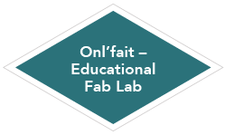 Onl’fait – Educational Fab Lab